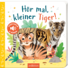 ars, Pappbuch mit Sound, "Hör mal, kleiner Tiger!"